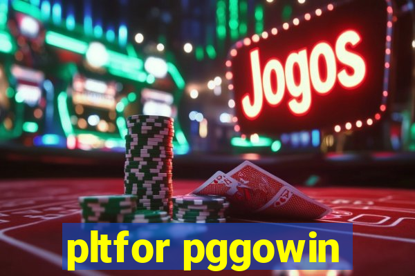 pltfor pggowin